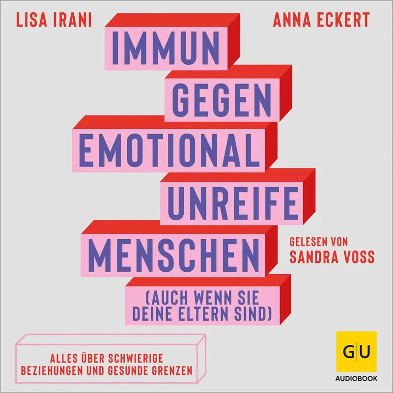 Immun gegen emotional unreife Menschen