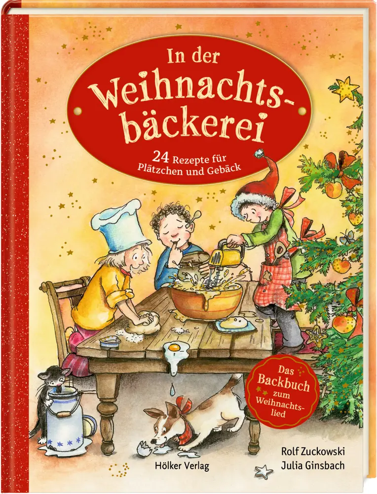 In der Weihnachtsbäckerei - Backbuch zum Weihnachtslied