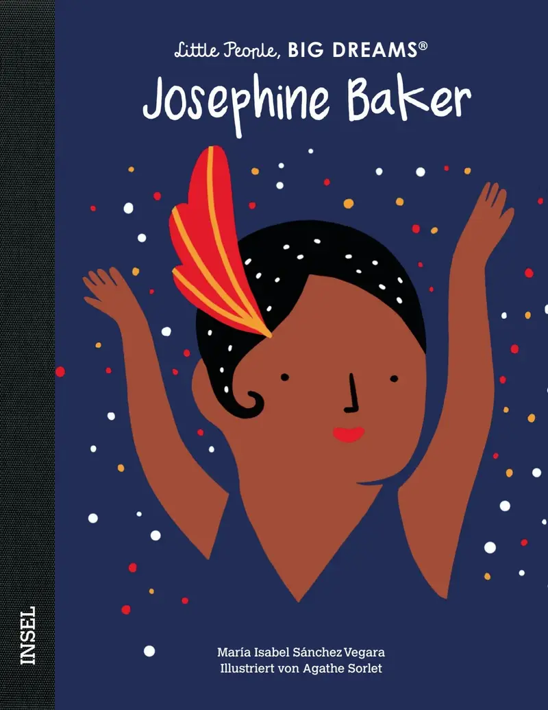 Josephine Baker – Little People, BIG DREAMS