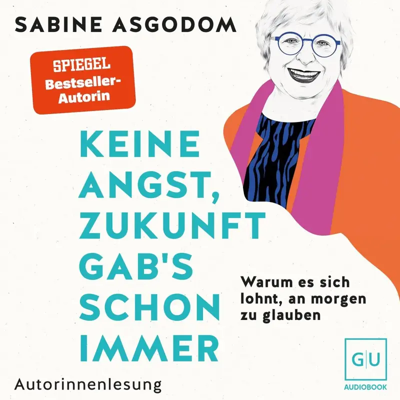 Keine Angst, Zukunft gab's schon immer