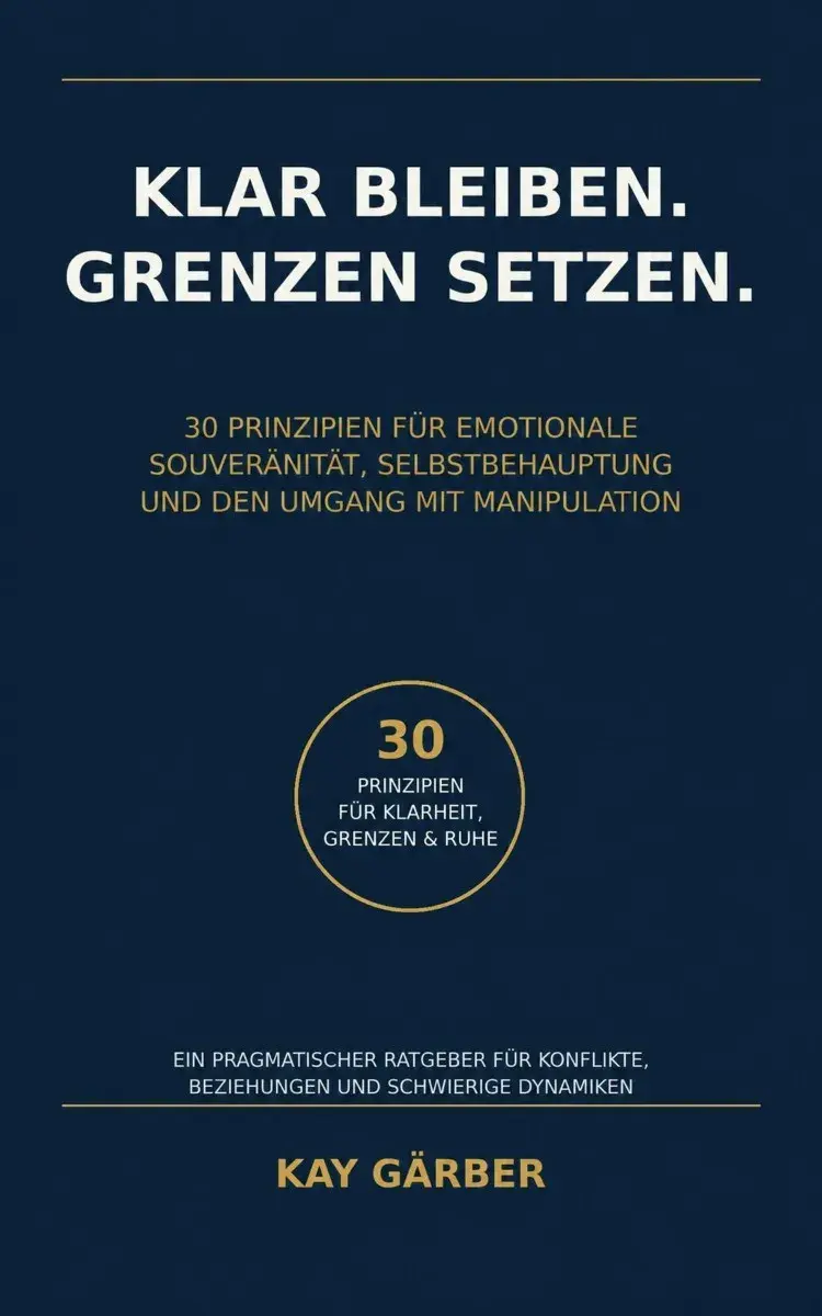 Klar bleiben. Grenzen setzen.