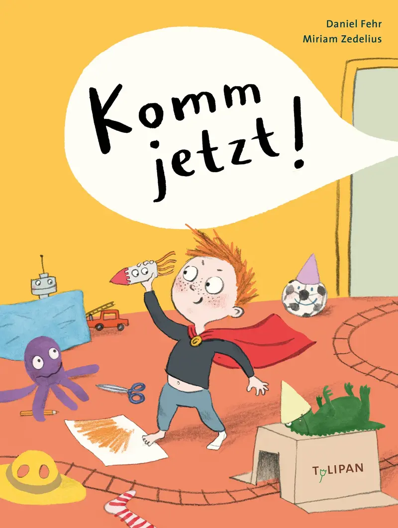 Komm jetzt!