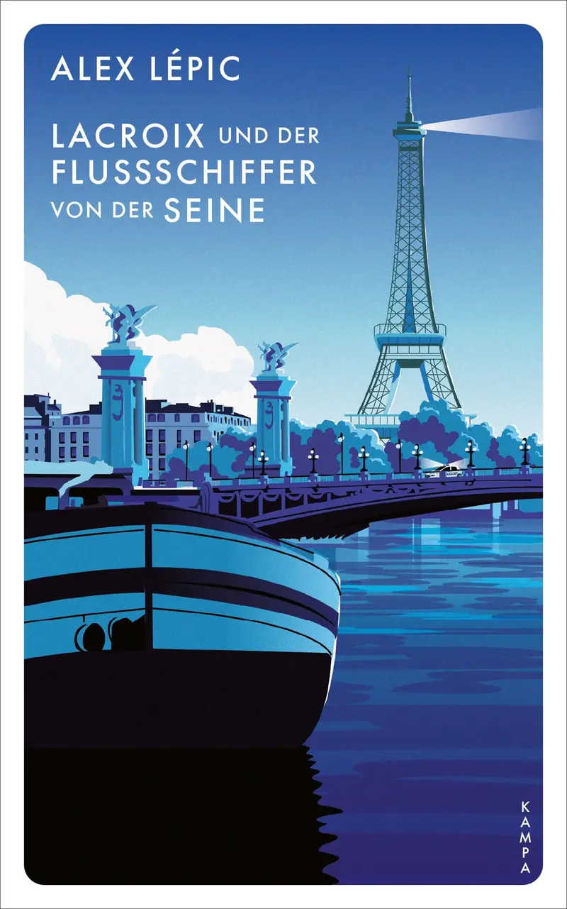 Lacroix und der Flussschiffer von der Seine