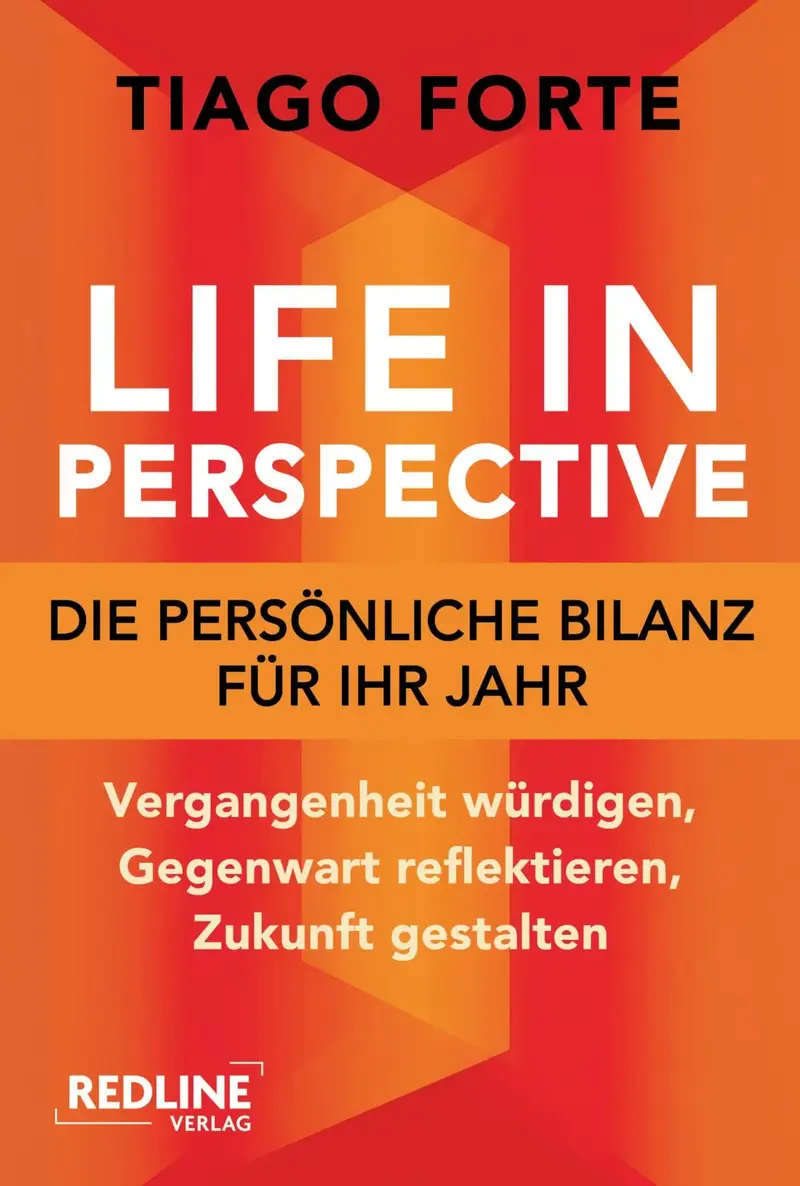 Life in Perspective – Die persönliche Bilanz für Ihr Jahr