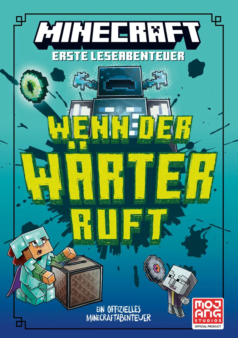 Minecraft Erste Leseabenteuer. Wenn der Wärter ruft
