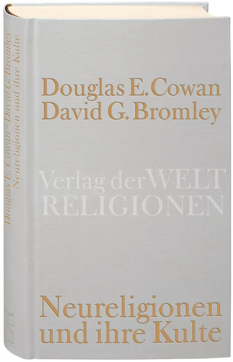 Neureligionen und ihre Kulte