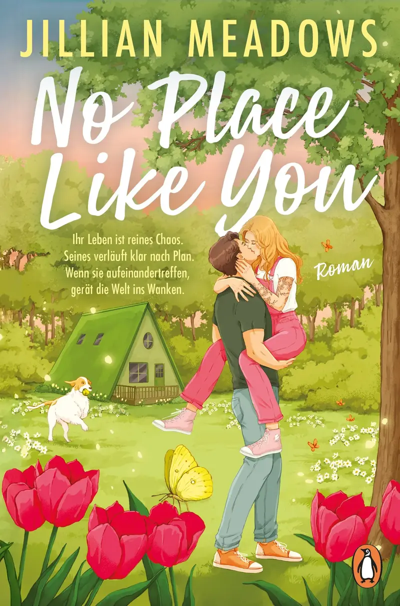 No Place Like You - Ihr Leben ist reines Chaos. Seines verläuft klar nach Plan. Wenn sie aufeinandertreffen, gerät die Welt ins Wanken.