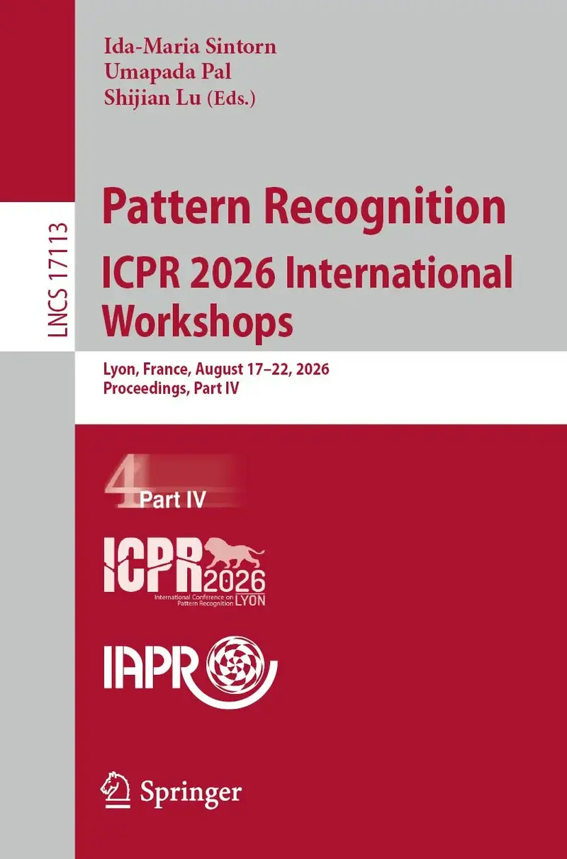 Pattern Recognition. ICPR 2026 International Workshops