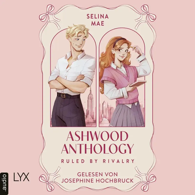 Ruled by Rivalry - Ashwood Anthology, Teil 1