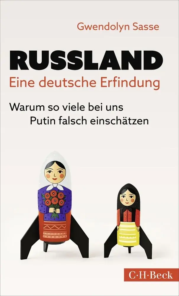 Russland - Eine deutsche Erfindung