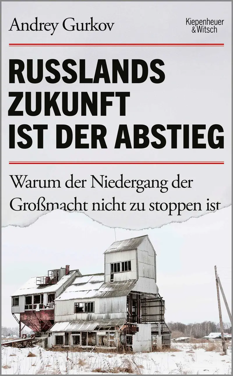 Russlands Zukunft ist der Abstieg