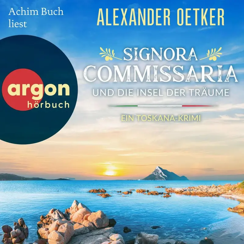 Signora Commissaria und die Insel der Träume