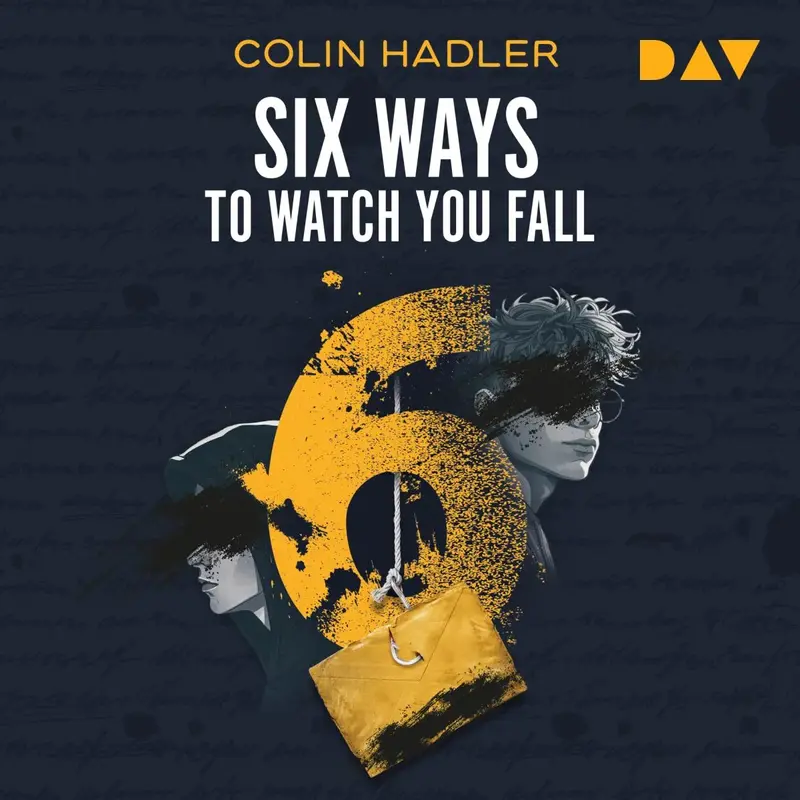 Six Ways to Watch You Fall