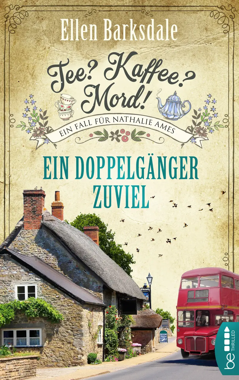 Tee? Kaffee? Mord! Ein Doppelgänger zuviel