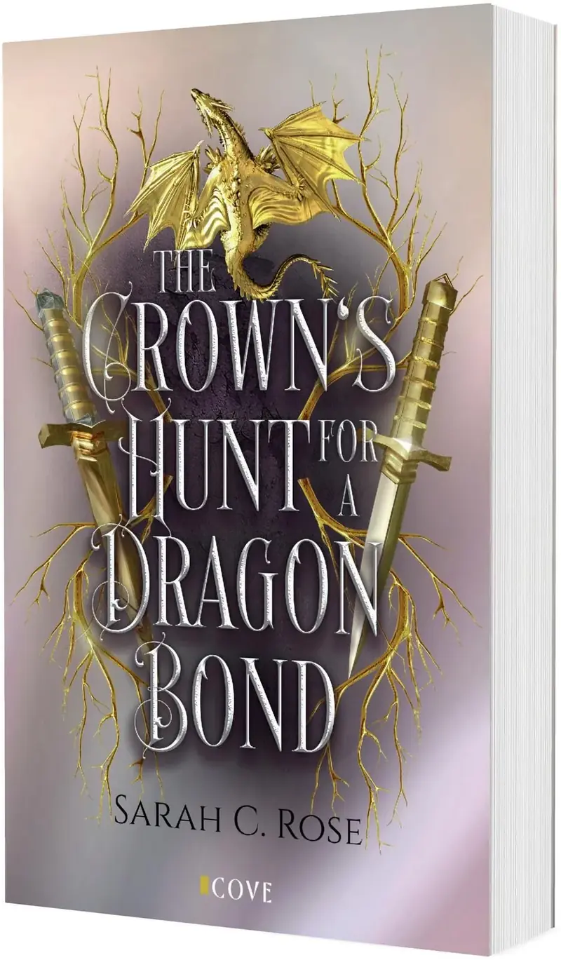 The Crown's Hunt for a Dragon Bond