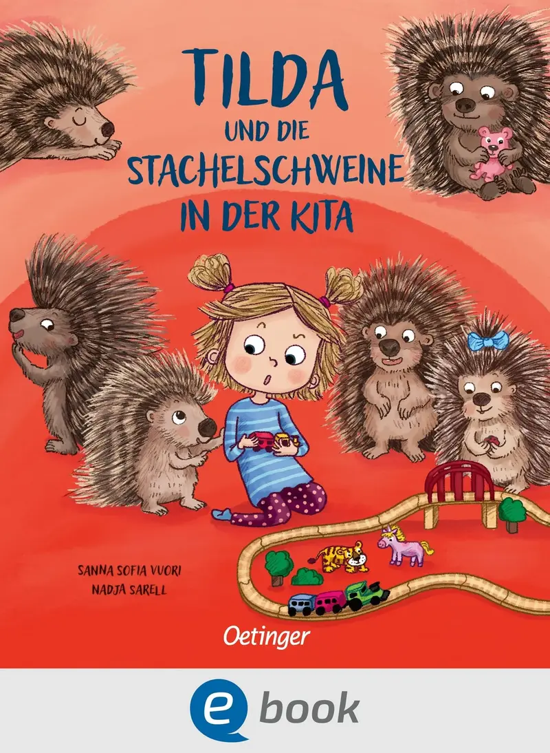 Tilda und die Stachelschweine in der Kita