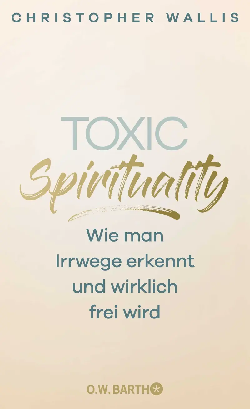 Toxic Spirituality