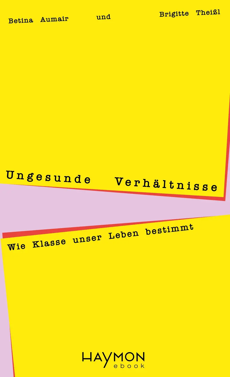 Ungesunde Verhältnisse