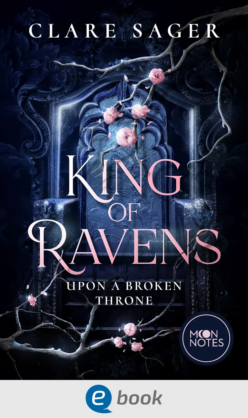 Upon a Broken Throne 1. King of Ravens
