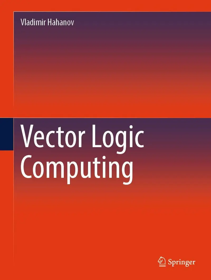 Vector Logic Computing