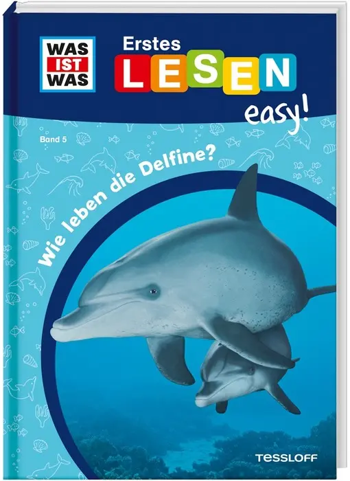 WAS IST WAS Erstes Lesen easy! Band 5
