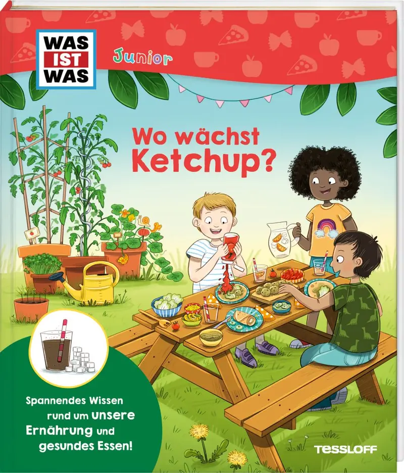 WAS IST WAS Junior // Wo wächst Ketchup?