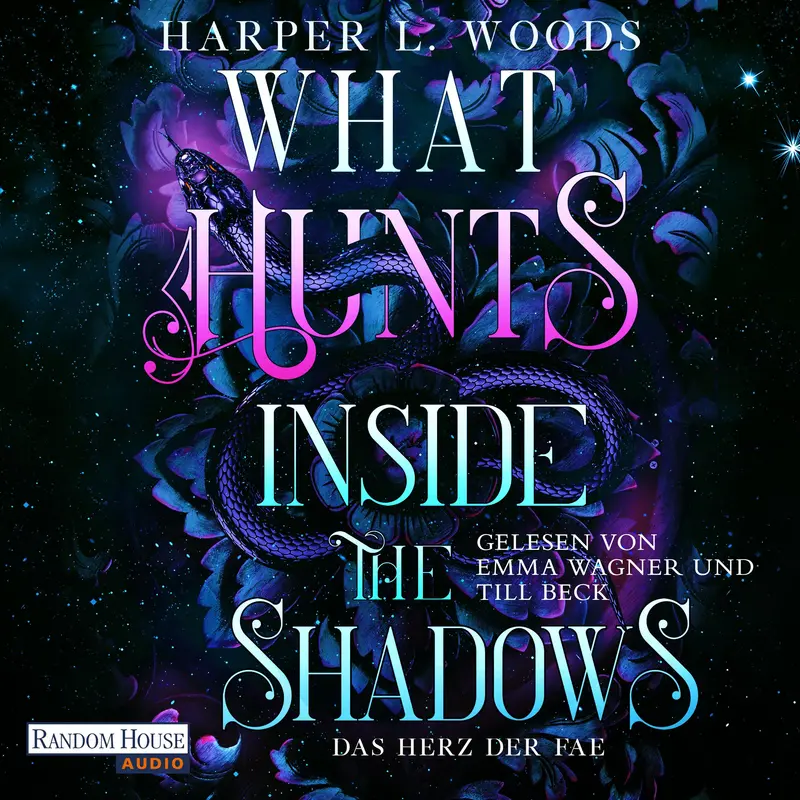 What Hunts Inside the Shadow - Das Herz der Fae