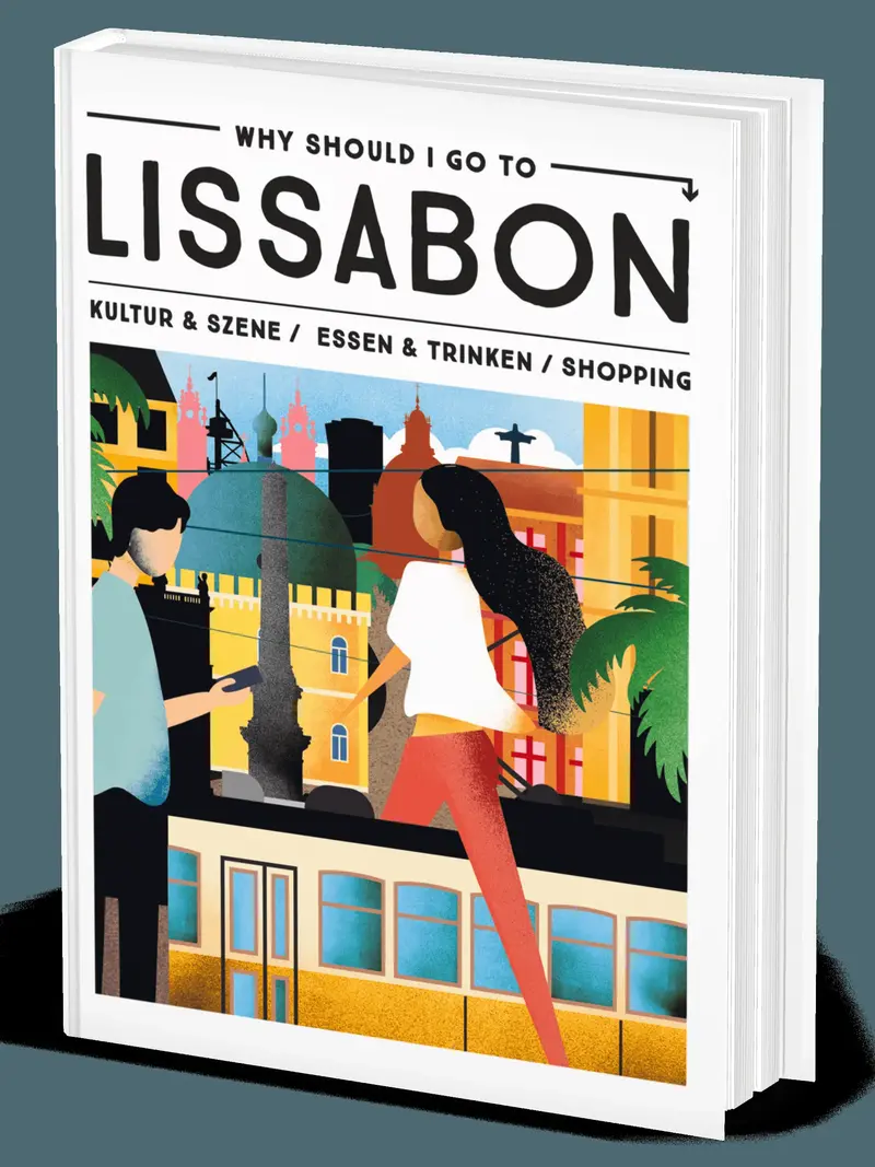 Why Should I Go To Lissabon