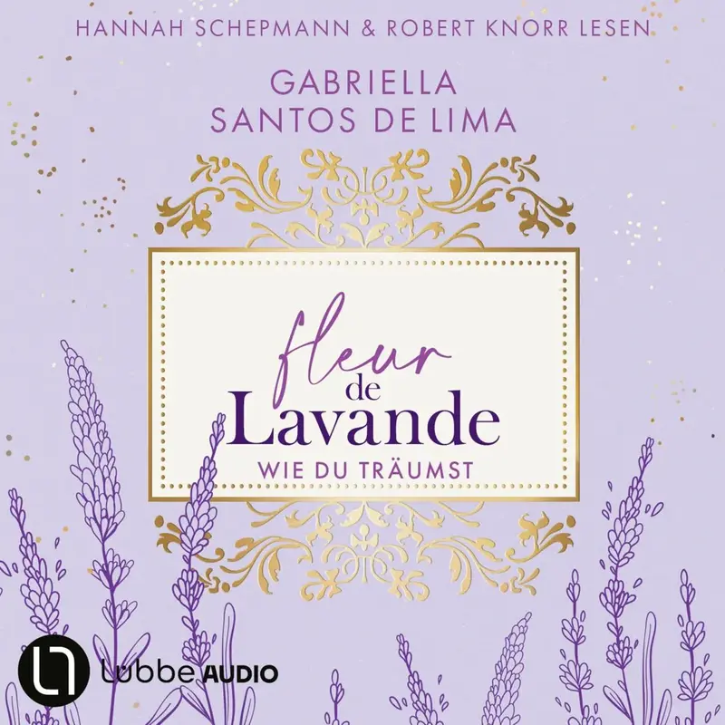 Wie du träumst - Fleur de Lavande, Teil 3